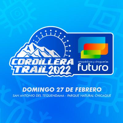 CORDILLERA TRAIL FUTURO 2025 - 21KM · EL RETO DEL TEQUENDAMA