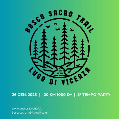 Bosco Sacro Trail 2025 - Bosco Sacro Trail 2025